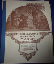 Vintage Mendelssohn’s Wedding March Felix Von Mendelssohn Sheet Music 1924 - £2.34 GBP