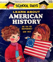 School Days: Learning About American History / Peter Pan Players 7&quot; 45 rpm - $2.27