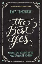 Best Yes [Paperback] TerKeurst, Lysa - £4.78 GBP