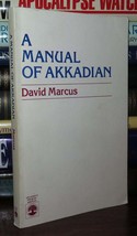 Marcus, David A MANUAL OF AKKADIAN  1st Edition 1st Printing - $79.63