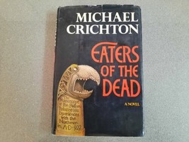 Eaters of the Dead by Michael Crichton FIRST EDITION vintage book circa 1976 Col - £55.95 GBP