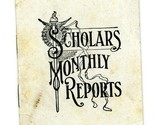 Scholars Monthly Reports Unused Booklet 1910&#39;s Grades Behavior Promotion - £14.33 GBP