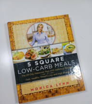 5 square low-carb meals by monica lynn 2004 hardback - £4.65 GBP