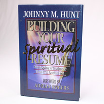 SIGNED Building Your Spiritual Resume Developing A Testimony Hardcover B... - $18.25