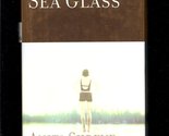 Sea Glass: A Novel Shreve, Anita - $2.93