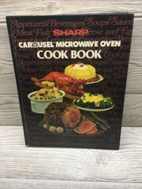 Vintage 1980s SHARP Carousel Microwave Oven Cook Book  Cookbook Hardcover - $9.80