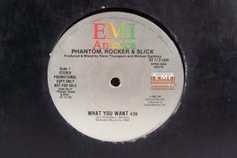 Phantom, Rocker &amp; Slick - What You Want Single PROMO Vinyl Record SPRO-9564 - £5.51 GBP