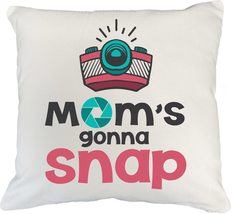 Mom&#39;s Gonna Snap Cute Pun Pillow Cover For A Mom, Mother, Stepmom, Sibli... - £19.35 GBP+