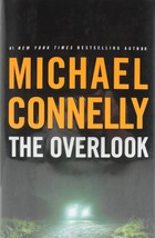 The Overlook (A Harry Bosch Novel, 13) Connelly, Michael - £2.30 GBP