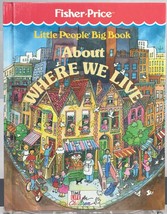 Fisher-Price Little People Big Book About Where We Live Time Life for Children - $9.95