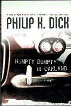 Humpty Dumpty In Oakland (2007) Philip K. Dick - Tor Books Hc 1st - £14.38 GBP
