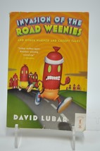 Invasion of the Road weenies By David Lubar - £3.92 GBP