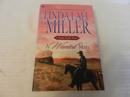 A Wanted Man by Linda Lael Miller (2007, Hardcover) - £14.39 GBP