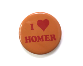 I ❤️ Homer Button Pin 1&quot; Red and Orange Vintage Pinback I Love Homer - £5.48 GBP