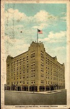 Vintage Postcard - RICHMOND-LELAND Hotel, Richmond, Indiana BK66 - £3.89 GBP