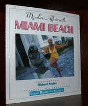 Richard Nagler And Isaac Bashevis Singer My Love Affair With Miami Beach 1st Ed - $85.44