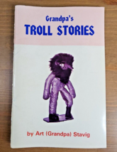 Grandpas Troll Stories by Art ( Grandpa) Stavig 1975 Norwegian Author Artist VTG - £39.46 GBP