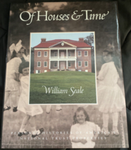 Of Houses &amp; Time: Personal Histories of America&#39;s National Trust Properties - £5.94 GBP