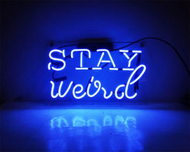 Handmade &#39;Stay Weird&#39; Wedding Beautiful Banner Art Light Neon Sign 13&quot;x4&quot; - £54.13 GBP