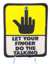 Let Your Finger Do The Talking Iron On Sew On Embroidered Patch 3.5&quot; X 2... - £4.31 GBP