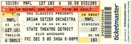 Biglietto Della Brian Setzer Orchestra 9 Dicembre 2005 Detroit Michigan - $29.68