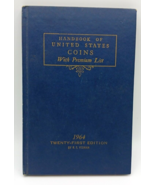 Handbook of United States Coins With Premium List, 21st Edition, 1964, Blue Book - $7.92