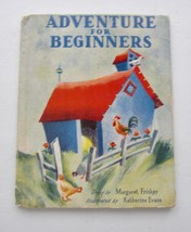 Adventure For Beginners Margaret Friskey Vintage Childrens Book Katherine Evans - £6.89 GBP