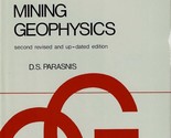 Mining Geophysics by D. S. Parasnis - Revised Edition - $42.89