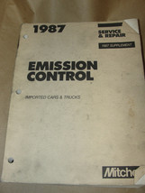 MITCHELL 1987 SUPPLEMENT EMISSION CONTROL IMPORTED CARS &amp; TRUCKS SERVICE... - $18.80