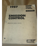 MITCHELL 1987 SUPPLEMENT EMISSION CONTROL IMPORTED CARS &amp; TRUCKS SERVICE... - £14.76 GBP
