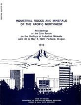 Industrial Rocks and Minerals of the Pacific Northwest by Ronald P. Geitgey - £17.29 GBP