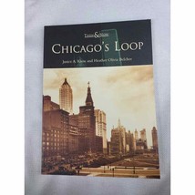 Chicago&#39;s Loop - Then and Now by Janice A Knox Paperback Book - $11.96