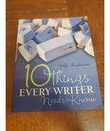 10 Things Every Writer Needs to Know by Jeff Anderson (2011, Trade Paper... - $18.66