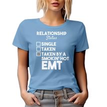 Taken by a Hot EMT Graphic Tshirt for Girlfriend or Boyfriend - Baby Blu... - £17.16 GBP+