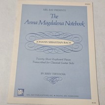 The Anna Magdalena Notebook 20 Short Keyboard Pieces for Classical Guitar Solo - £7.80 GBP