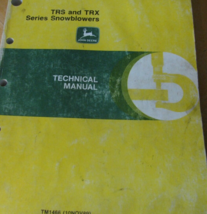 John Deere TRS and TRX Series Snowblowers Technical Service Manual TM146... - $28.90