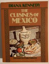 The Cuisines of Mexico Diana Kennedy and Craig Claiborne - $7.00