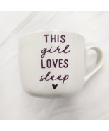 Coffee Mug This Girl Loves Sleep Funny Gift Novelty Large Short - £10.11 GBP