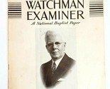 The Watchman Examiner Baptist Paper Dec 13, 1938 Vol 26 No 42 Rev David ... - $63.22