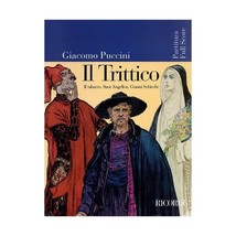 Il Trittico: Il Tabarro, Suor Angelica, Gianni Schicchi Giacomo Puccini - £47.16 GBP