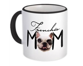 Frenchie Mom : Gift Mug French Bulldog Dog Pet Animal Mother Day - £12.57 GBP+
