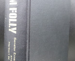 Senator Ernest Gruening VIETNAM FOLLY First edition 1968 Inscribed &amp; SIGNED - $44.99