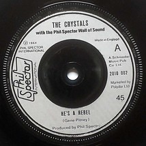 The Crystals + Phil Spector Wall of Sound - He&#39;s A Rebel / I Love You Eddie [7&quot;] - £4.46 GBP