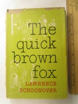 Hardcover in jacket THE QUICK BROWN FOX Lawrence Schooner 1952 First Ed ... - $19.94