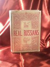 Real Russians  by Sonia E. Howe 1917 1st in rare jacket - $539.00