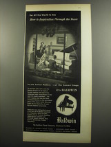 1953 Baldwin Grand Piano Ad - For all the world to see here is inspiration  - £14.49 GBP