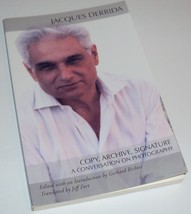 Copy, Archive, Signature: A Conversation on Photography Jacques Derrida ... - £8.92 GBP