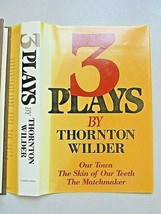 3 Plays Thornton Wilder Hardcover Book Club Our Town, Skin of Our Teeth etc. - £8.27 GBP