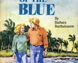 Out of the Blue by Barbara Bartholomew / 1985 Young Adult Hardcover BC E... - $2.27