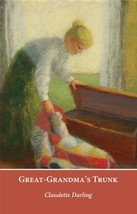 Great-Grandma&#39;s Trunk [Paperback] Claudette Darling - £15.97 GBP